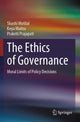 Book cover of: Ethics of Governance. By: Shashi Motilal