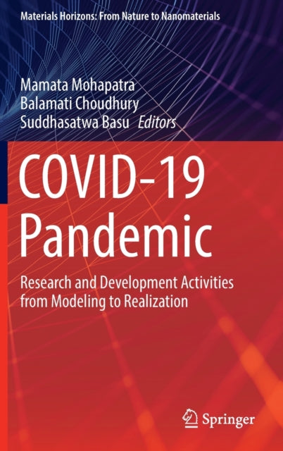 Book cover of: COVID-19 Pandemic. By: Mamata Mohapatra