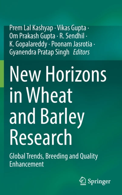 Book cover of: New Horizons in Wheat and Barley Research. By: Prem Lal Kashyap