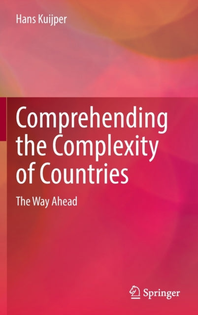 Book cover of: Comprehending the Complexity of Countries. By: Hans Kuijper