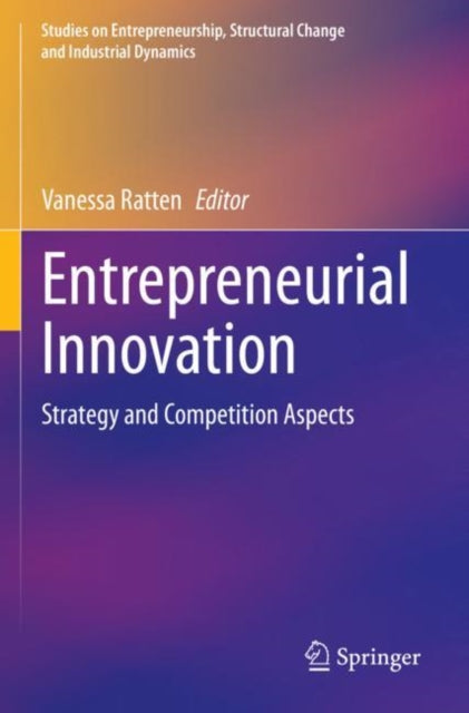 Book cover of: Entrepreneurial Innovation. By: Vanessa Ratten