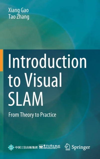 Book cover of: Introduction to Visual SLAM. By: Gao, Xiang