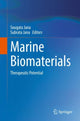 Book cover of: Marine Biomaterials. By: Sougata Jana
