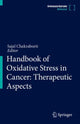 Book cover of: Handbook of Oxidative Stress in Cancer: Therapeutic Aspects. By: Sajal Chakraborti