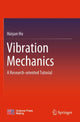 Book cover of: Vibration Mechanics. By: Haiyan Hu