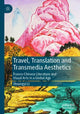 Book cover of: Travel, Translation and Transmedia Aesthetics. By: Shuangyi Li