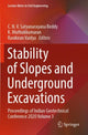 Book cover of: Stability of Slopes and Underground Excavations. By: C. N. V. Satyanarayana Reddy
