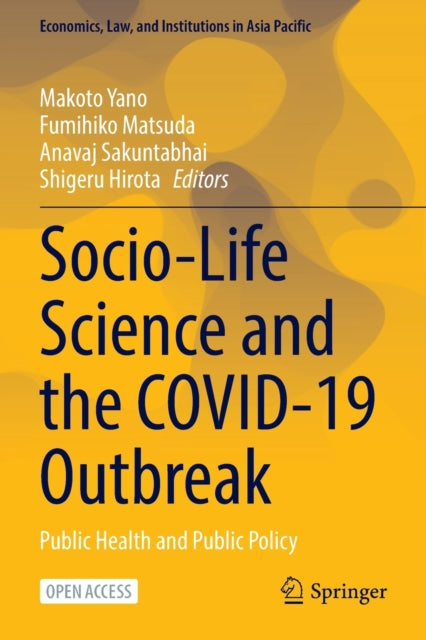 Book cover of: Socio-Life Science and the COVID-19 Outbreak. By: Makoto Yano
