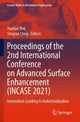Book cover of: Proceedings of the 2nd International Conference on Advanced Surface Enhancement (INCASE 2021). By: Yuefan Wei