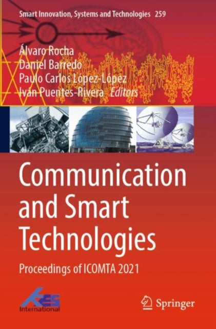 Book cover of: Communication and Smart Technologies. By: Álvaro Rocha