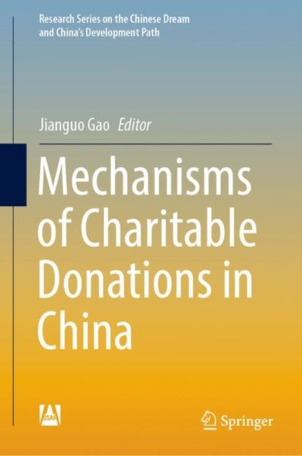 Book cover of: Mechanisms of Charitable Donations in China. By: Jian'guo Gao