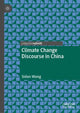 Book cover of: Climate Change Discourse in China. By: Sidan Wang