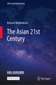 Book cover of: Asian 21st Century. By: Kishore Mahbubani