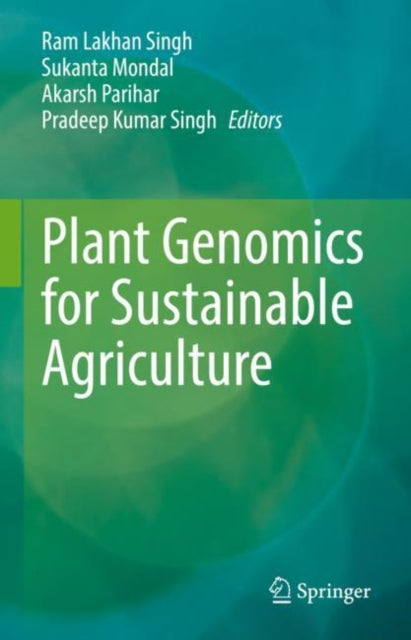 Book cover of: Plant Genomics for Sustainable Agriculture. By: Ram Lakhan Singh
