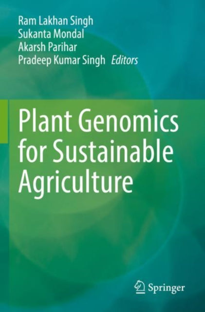 Book cover of: Plant Genomics for Sustainable Agriculture. By: Ram Lakhan Singh
