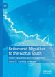 Book cover of: Retirement Migration to the Global South. By: Cornelia Schweppe