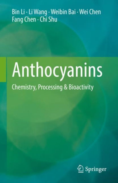 Book cover of: Anthocyanins. By: Bin Li