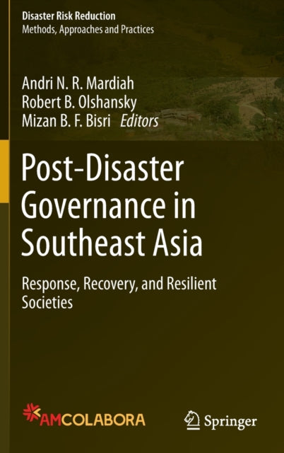 Book cover of: Post-Disaster Governance in Southeast Asia. By: Andri N. R. Mardiah