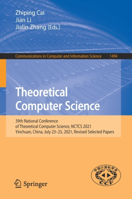 Book cover of: Theoretical Computer Science. By: Zhiping Cai