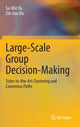 Book cover of: Large-Scale Group Decision-Making. By: Su-Min Yu