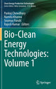 Book cover of: Bio-Clean Energy Technologies: Volume 1. By: Pankaj Chowdhary