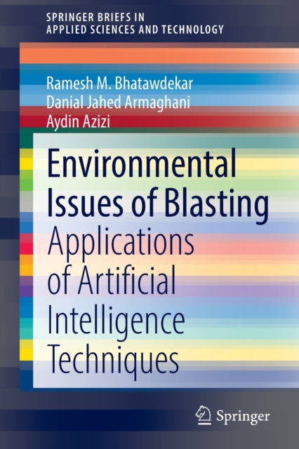Book cover of: Environmental Issues of Blasting. By: Ramesh M. Bhatawdekar