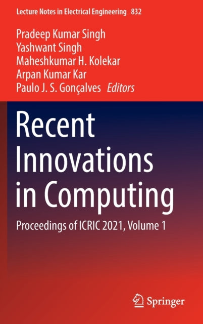 Book cover of: Recent Innovations in Computing. By: Pradeep Kumar Singh