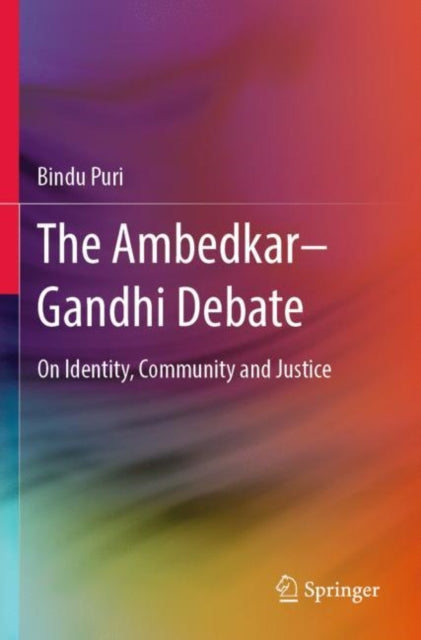 Book cover of: Ambedkar–Gandhi Debate. By: Bindu Puri