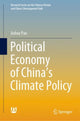 Book cover of: Political Economy of China’s Climate Policy. By: Jiahua Pan