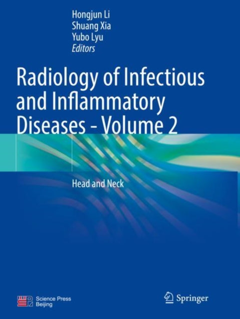 Book cover of: Radiology of Infectious and Inflammatory Diseases - Volume 2. By: Hongjun Li