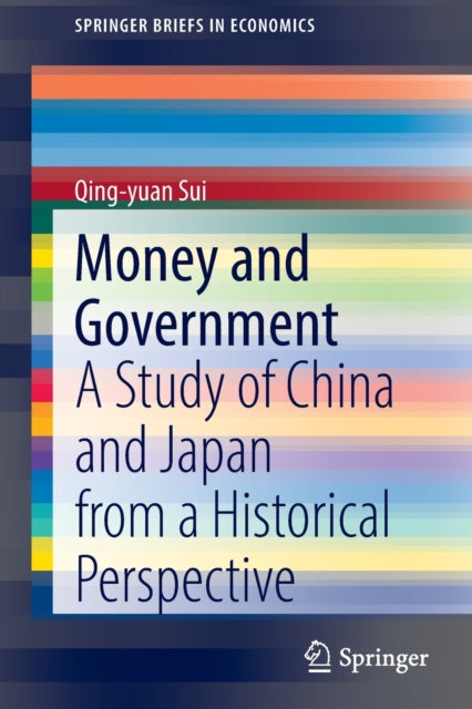 Book cover of: Money and Government. By: Qing-yuan Sui