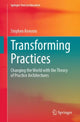 Book cover of: Transforming Practices. By: Stephen Kemmis