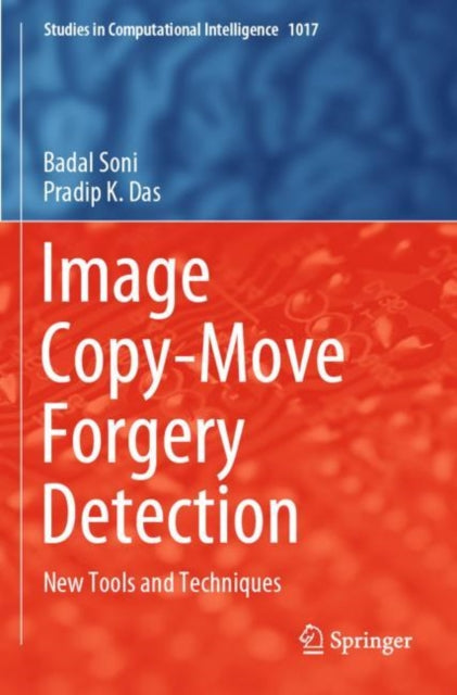 Book cover of: Image Copy-Move Forgery Detection. By: Badal Soni