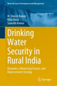 Book cover of: Drinking Water Security in Rural India. By: M. Dinesh Kumar