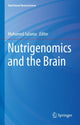 Book cover of: Nutrigenomics and the Brain. By: Mohamed Salama