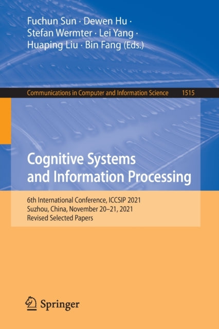 Book cover of: Cognitive Systems and Information Processing. By: Fuchun Sun