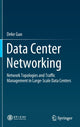 Book cover of: Data Center Networking. By: Deke Guo