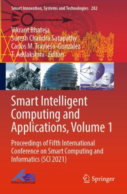 Book cover of: Smart Intelligent Computing and Applications, Volume 1. By: Vikrant Bhateja
