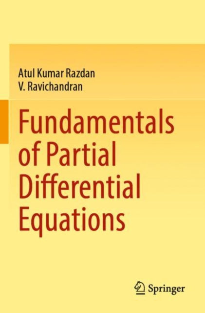 Book cover of: Fundamentals of Partial Differential Equations. By: Atul Kumar Razdan