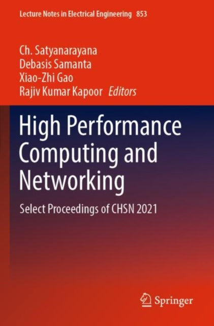 Book cover of: High Performance Computing and Networking. By: Ch Satyanarayana