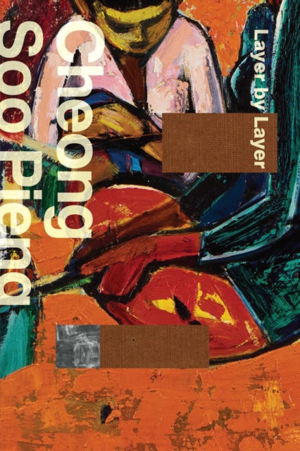 Book cover of: Cheong Soo Pieng. By: Teo Hui Min