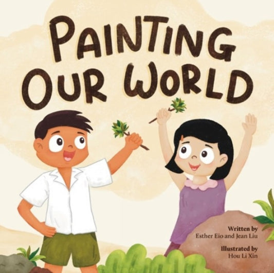 Book cover of: Painting Our World. By: Esther Eio