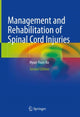 Book cover of: Management and Rehabilitation of Spinal Cord Injuries. By: Hyun-Yoon Ko