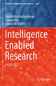 Book cover of: Intelligence Enabled Research. By: Siddhartha Bhattacharyya