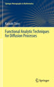 Book cover of: Functional Analytic Techniques for Diffusion Processes. By: Kazuaki Taira