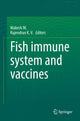 Book cover of: Fish immune system and vaccines. By: M. Makesh