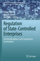 Book cover of: Regulation of State-Controlled Enterprises. By: Julien Chaisse