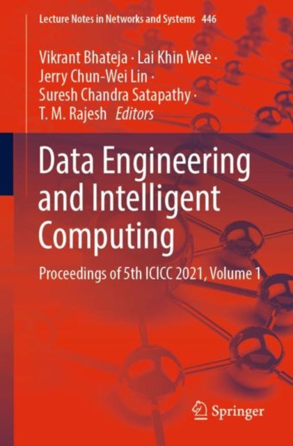 Book cover of: Data Engineering and Intelligent Computing. By: Vikrant Bhateja