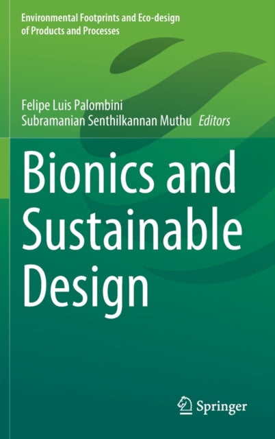 Book cover of: Bionics and Sustainable Design. By: Felipe Luis Palombini