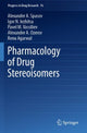 Book cover of: Pharmacology of Drug Stereoisomers. By: Alexander A. Spasov
